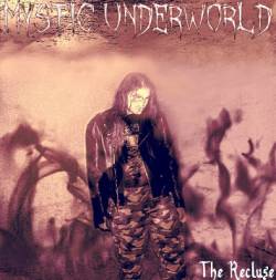 MYSTIC UNDERWORLD - The Recluse cover 