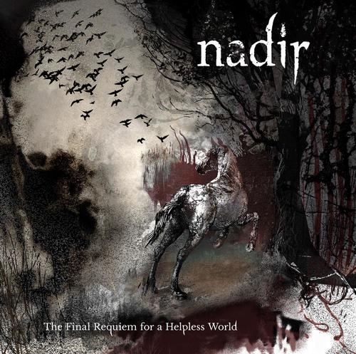 NADIR - The Final Requiem For A Helpless World cover 