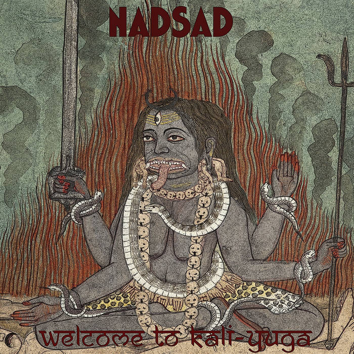 NADSAD - Welcome To Kali​-​Yuga cover 