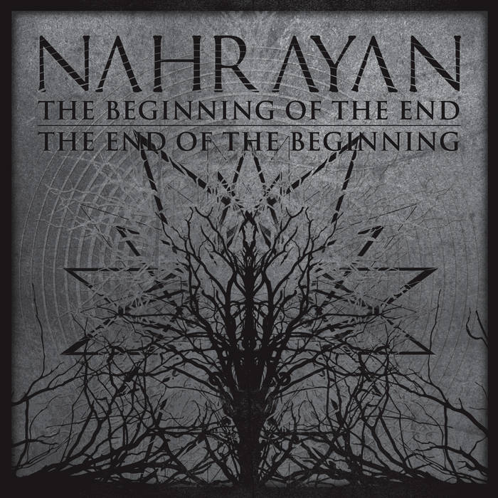 NAHRAYAN - The Beginning Of The End · The End Of The Beginning (Instrumental) cover 