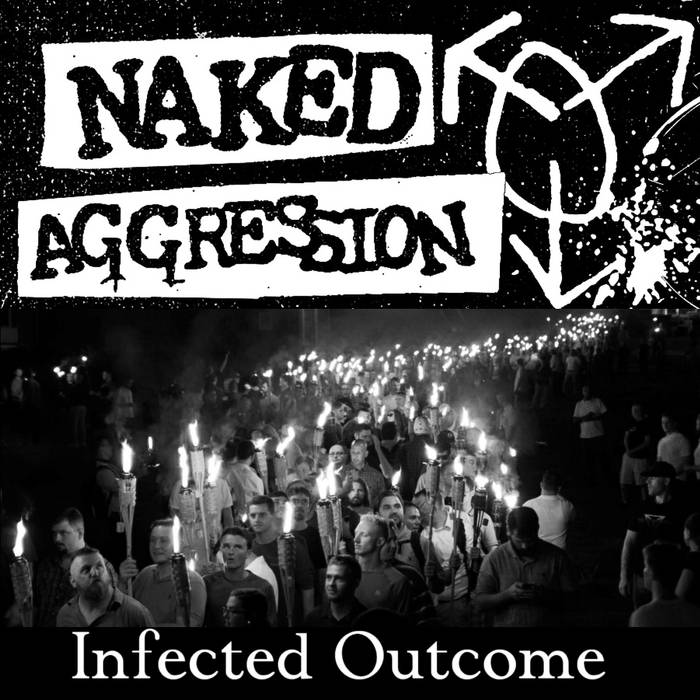 NAKED AGGRESSION - Infected Outcome cover 