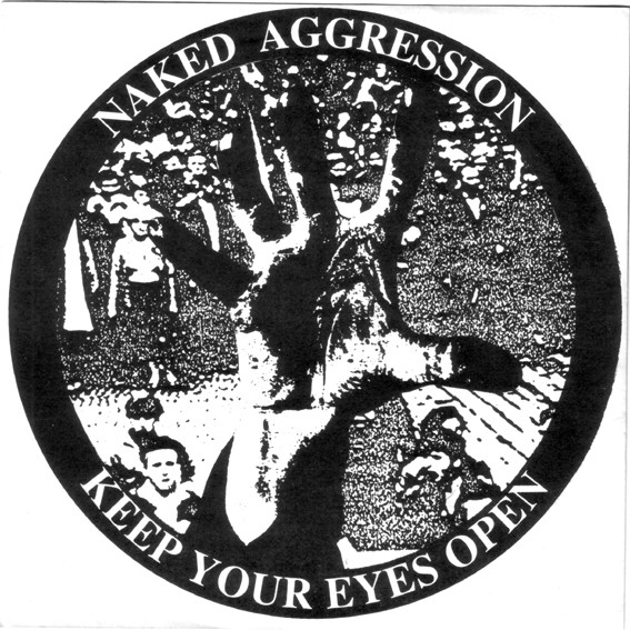 NAKED AGGRESSION - Keep Your Eyes Open cover 
