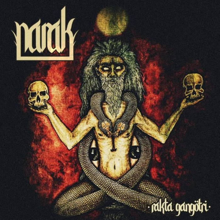 NARAK - Rakta Gangotri cover 