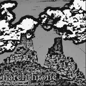 NARCHTHRONE - Flame Of Revolt cover 