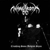 NARGAROTH - Crushing Some Belgian Scum cover 