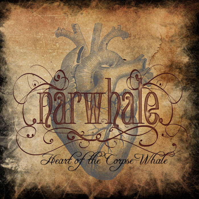 NARWHALE - Heart Of The Corpse​-​Whale cover 