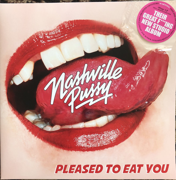 NASHVILLE PUSSY - Pleased To Eat You cover 