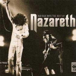 NAZARETH - Bad Bad Boys: The Best Of Nazareth cover 