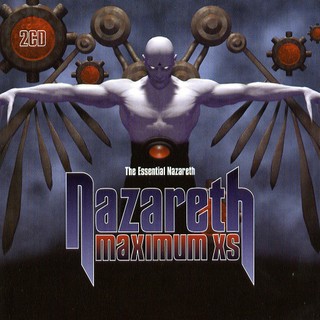 NAZARETH - Maximum XS: The Essential Nazareth cover 