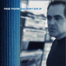 NEAL MORSE - God Won't Give Up cover 