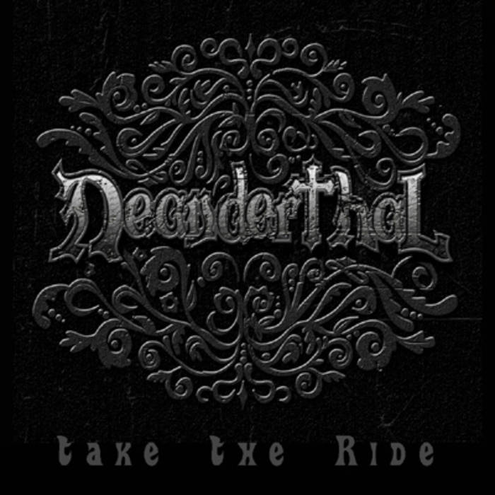 NEANDERTHAL (TN) - Take the Ride cover 