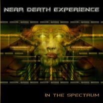 NEAR DEATH EXPERIENCE - In the Spectrum cover 