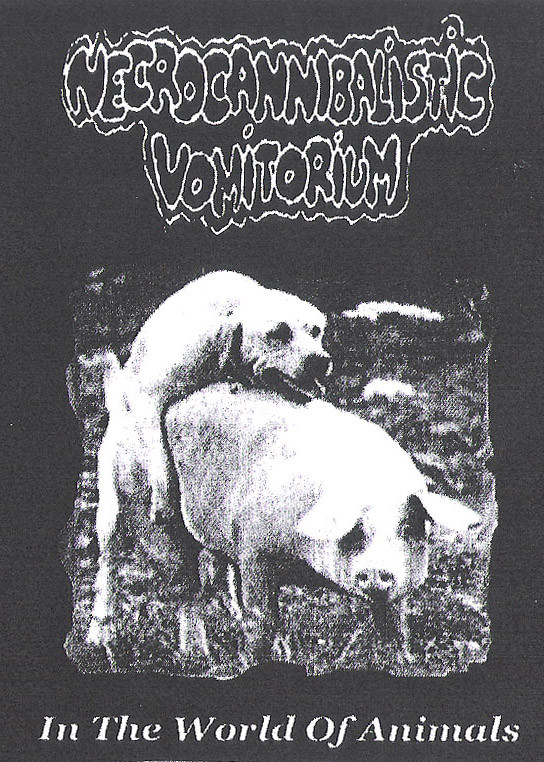 NECROCANNIBALISTIC VOMITORIUM - In The World Of Animals / Untitled cover 