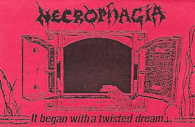 NECROPHAGIA - It Began with a Twisted Dream cover 
