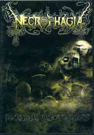 NECROPHAGIA - Necrotorture/Sickcess cover 