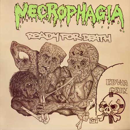 NECROPHAGIA - Ready For Death cover 