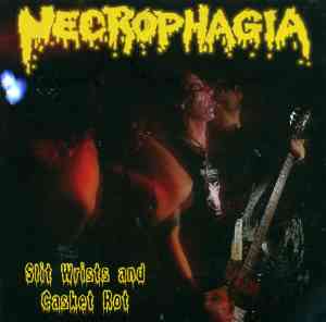 NECROPHAGIA - Slit Wrists and Casket Rot cover 