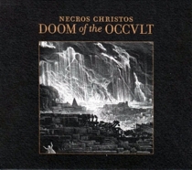NECROS CHRISTOS - Doom of the Occult cover 