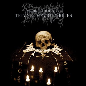 NECROS CHRISTOS - Triune Impurity Rites cover 