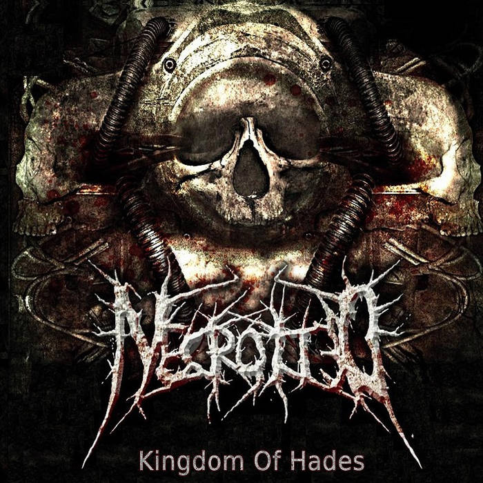 NECROTTED - Kingdom Of Hades cover 