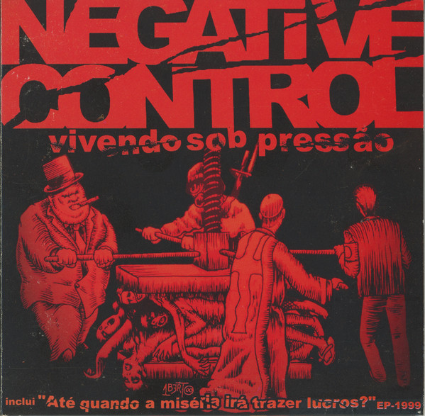 NEGATIVE CONTROL - Vivendo Sob Pressão + EP 1999 cover 