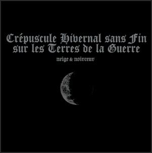 NEIGE ET NOIRCEUR - Crépuscule Hivernal sans Fin sur les Terres de la Guerre cover 