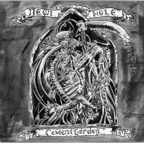 NEON HOLE - Dawn of Unholy Insanity / Cement Garden cover 