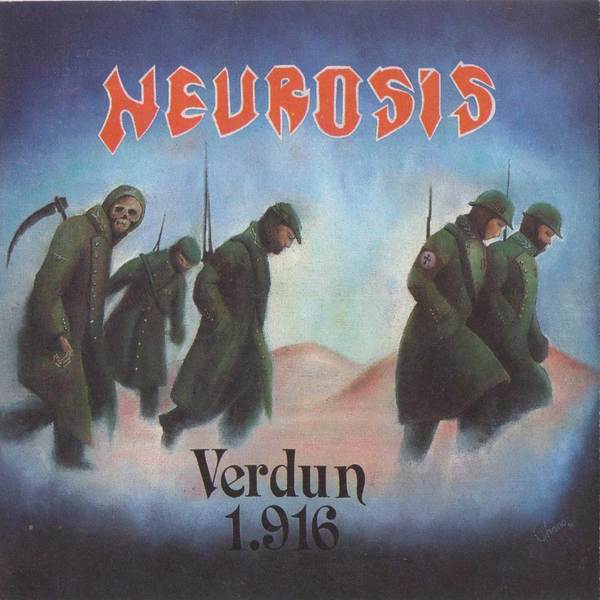 NEUROSIS - Verdun 1916 cover 