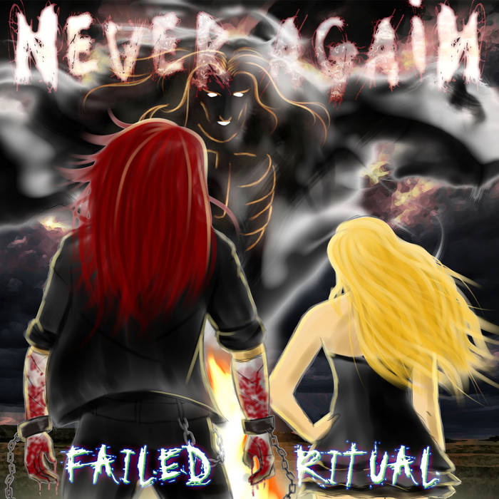 NEVER AGAIN - Failed Ritual cover 