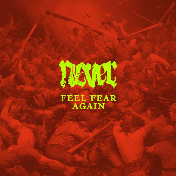 NEVER.DC - Feel Fear Again cover 