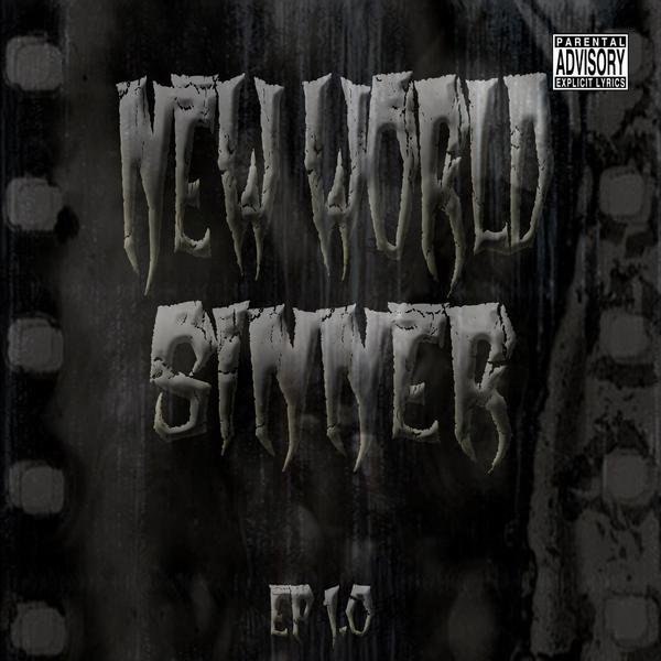 NEW WORLD SINNER - EP 1.0 cover 