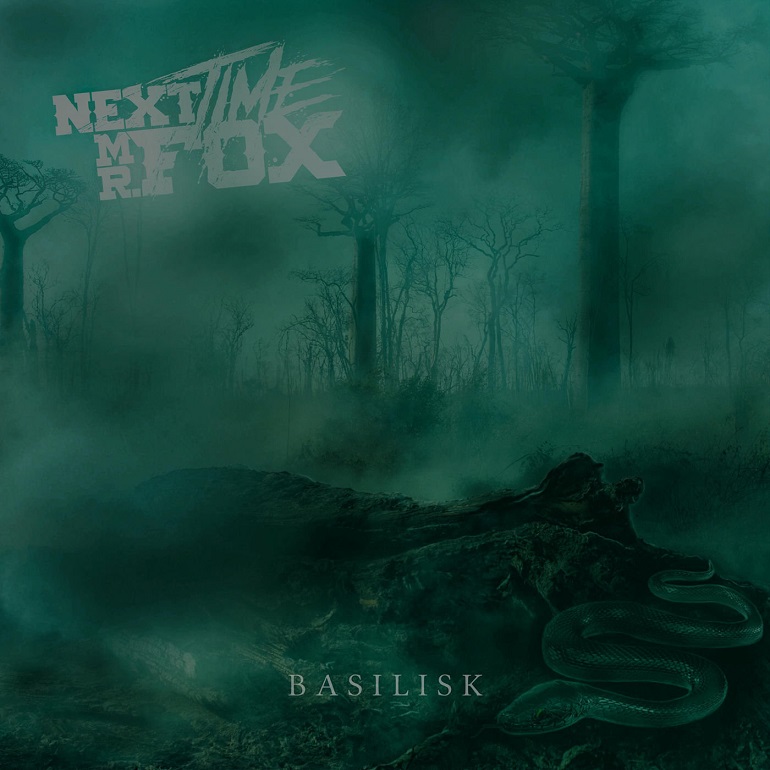 NEXT TIME MR. FOX - Basilisk cover 