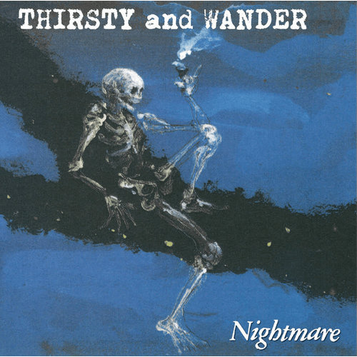 NIGHTMARE - Thirsty And Wander cover 