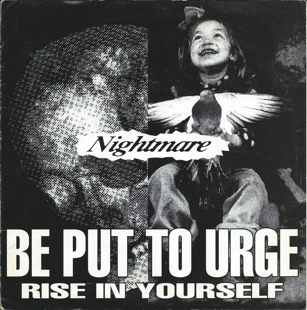 NIGHTMARE (OSAKA) - Be Put To Urge Rise In Yourself cover 