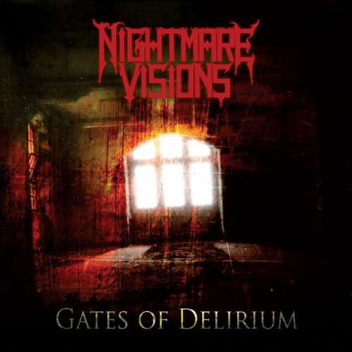 NIGHTMARE VISIONS - Gates of Delirium cover 