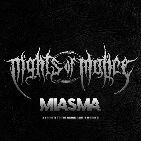 NIGHTS OF MALICE - Miasma cover 