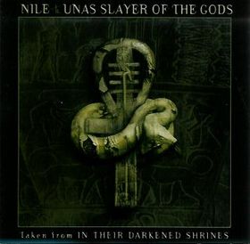 NILE - Unas Slayer of the Gods cover 