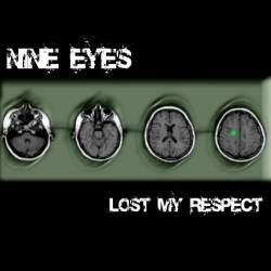 NINE EYES - Lost My Respect cover 