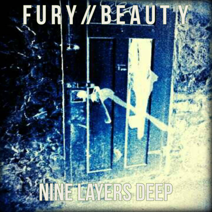 NINE LAYERS DEEP - Fury // Beauty cover 