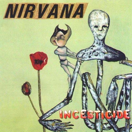 NIRVANA - Incesticide cover 