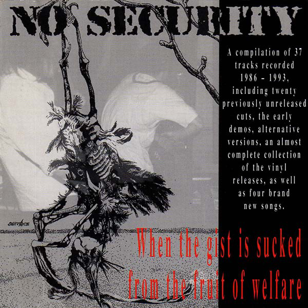 NO SECURITY - When The Gist Is Sucked From The Fruit Of Welfare (The Ugly Faces Of Truth Show) cover 