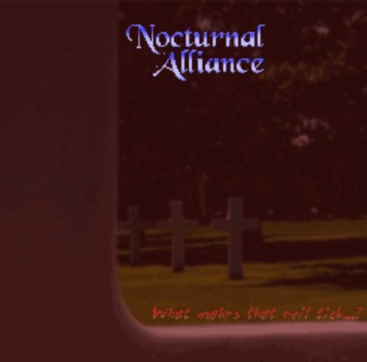 NOCTURNAL ALLIANCE - What makes that Evil Tick...? cover 
