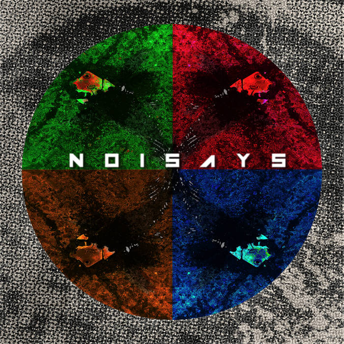 NOISAYS - NoiSays cover 