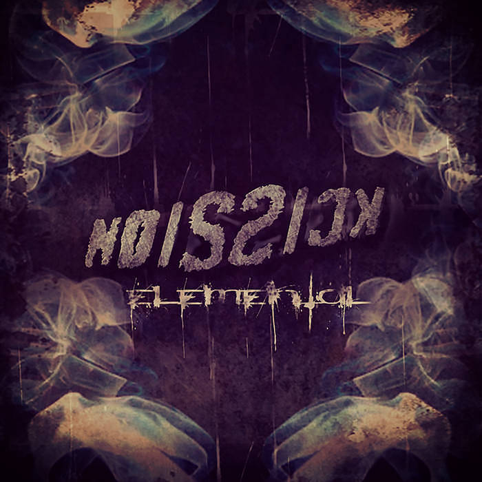 NOISSICK - Elemental cover 