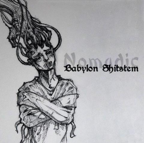 NOMADIC (IN) - Babylon Shitstem cover 