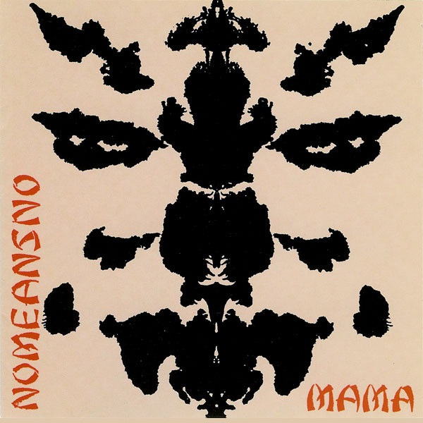 NOMEANSNO - Mama cover 