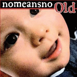 NOMEANSNO - Old / Tour EP 1 cover 