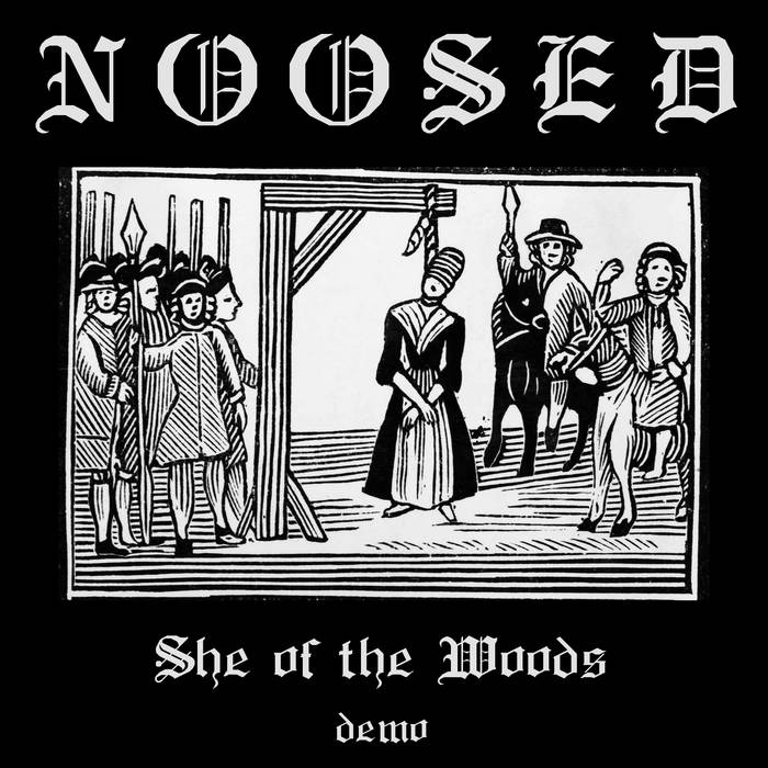 NOOSED - She Of The Woods cover 