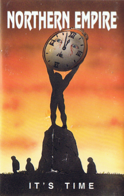 NORTHERN EMPIRE - It's Time cover 