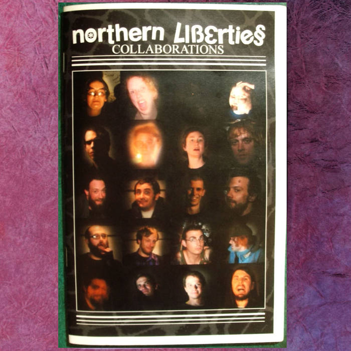NORTHERN LIBERTIES - Collaborations (2007 - 2010) cover 